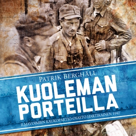 Kuoleman porteilla (ljudbok) av Patrik Berghäll