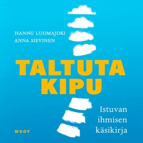 Taltuta kipu (ljudbok) av Hannu Luomajoki, Anna