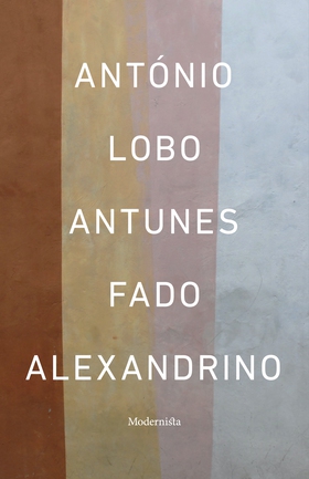 Fado Alexandrino (e-bok) av António Lobo Antune