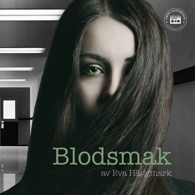 Blodsmak (ljudbok) av Eva Häggmark