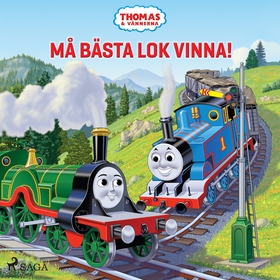 Thomas och vännerna - Må bästa lok vinna! (ljud