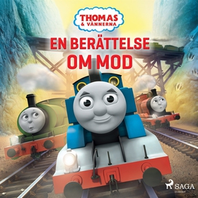 Thomas och vännerna - En berättelse om mod (lju