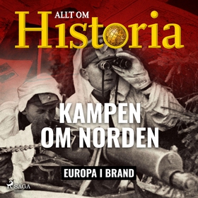 Kampen om Norden (ljudbok) av Allt om Historia