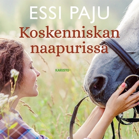 Koskenniskan naapurissa (ljudbok) av Essi Paju