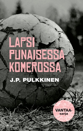 Lapsi punaisessa komerossa (e-bok) av J.P. Pulk