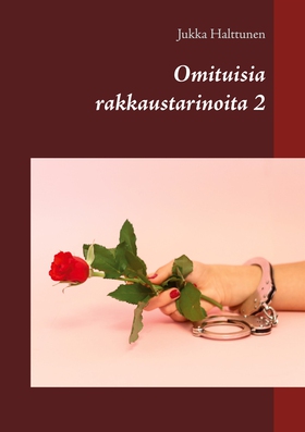 Omituisia rakkaustarinoita 2 (e-bok) av Jukka H