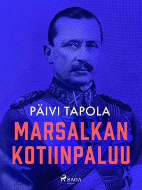 Marsalkan kotiinpaluu (e-bok) av Päivi Tapola