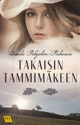 Takaisin Tammimäkeen (e-bok) av Ursula Pohjolan