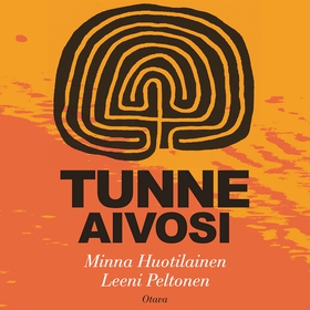 Tunne aivosi (ljudbok) av Leeni Peltonen, Minna