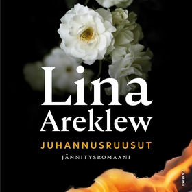 Juhannusruusut (ljudbok) av Lina Areklew