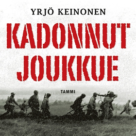 Kadonnut joukkue (ljudbok) av Yrjö Keinonen