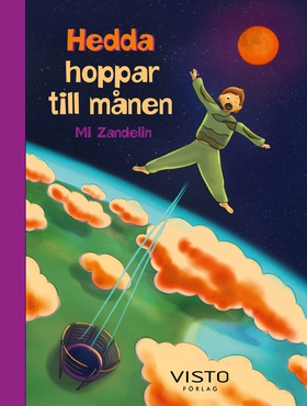Hedda hoppar till månen (e-bok) av Mi Zandelin