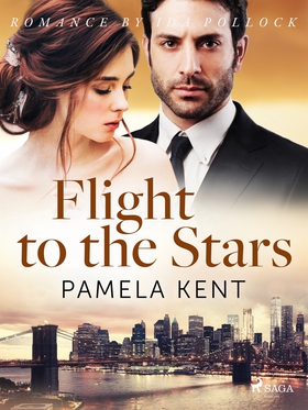 Flight to the Stars (e-bok) av Pamela Kent