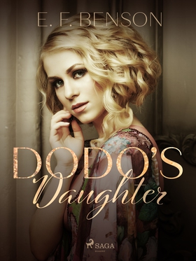 Dodo's Daughter (e-bok) av E. F. Benson