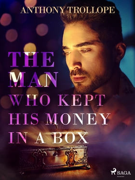 The Man Who Kept His Money in a Box (e-bok) av 