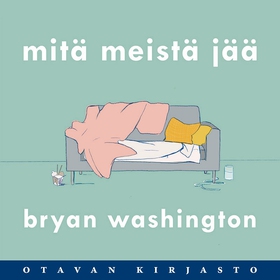 Mitä meistä jää (ljudbok) av Bryan Washington