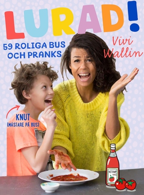 Lurad! : 59 roliga bus och pranks (e-bok) av Vi