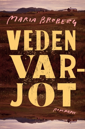 Veden varjot (e-bok) av Maria Broberg