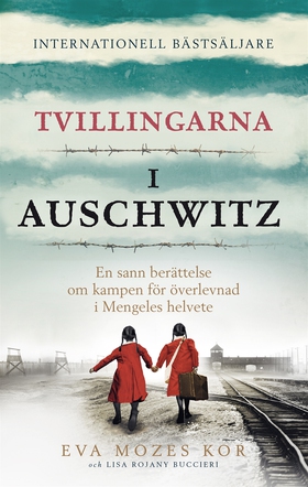 Tvillingarna i Auschwitz : den inspirerande och