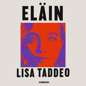 Eläin (ljudbok) av Lisa Taddeo