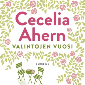 Valintojen vuosi (ljudbok) av Cecelia Ahern