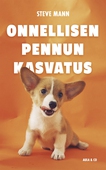 Onnellisen pennun kasvatus