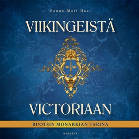 Viikingeistä Victoriaan (ljudbok) av Sanna-Mari
