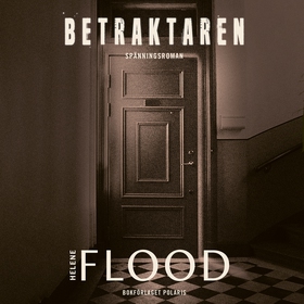 Betraktaren (ljudbok) av Helene Flood