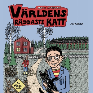 Världens räddaste katt (ljudbok) av Mats Jonsso