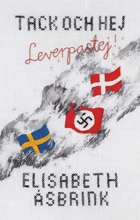 Tack och hej leverpastej (e-bok) av Elisabeth Å