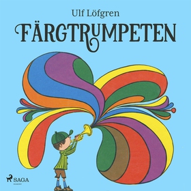 Färgtrumpeten (e-bok) av Ulf Löfgren