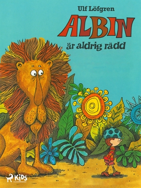 Albin är aldrig rädd (e-bok) av Ulf Löfgren