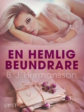 En hemlig beundrare - erotisk novell (e-bok) av