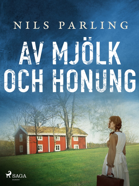 Av mjölk och honung