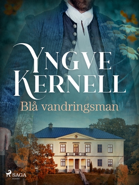 Blå vandringsman (e-bok) av Yngve Kernell
