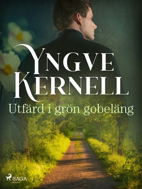 Utfärd i grön gobeläng (e-bok) av Yngve Kernell