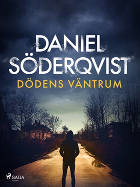 Dödens väntrum (e-bok) av Daniel Söderqvist