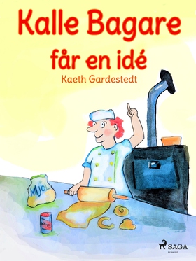 Kalle Bagare får en idé (e-bok) av Kaeth Gardes