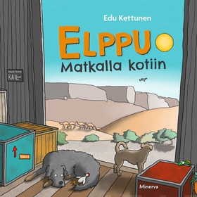 Elppu matkalla kotiin (ljudbok) av Edu Kettunen