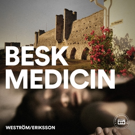 Besk medicin (ljudbok) av Lena Weström, Carina 