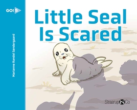 Little Seal is Scared (e-bok) av Marianne Rande
