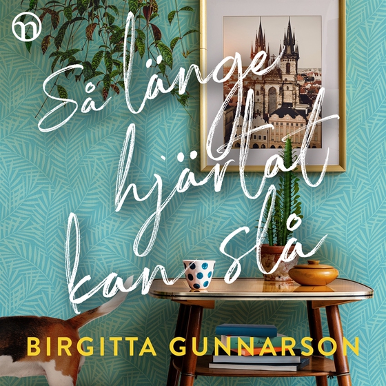 Så länge hjärtat kan slå