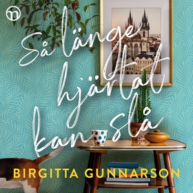 Så länge hjärtat kan slå (ljudbok) av Birgitta