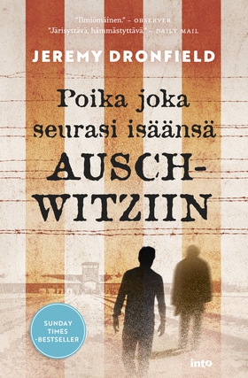 Poika joka seurasi isäänsä Auschwitziin (e-bok)