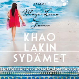 Khao Lakin sydämet (ljudbok) av Marja-Leena Tia