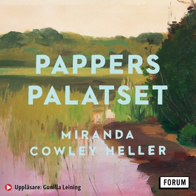 Papperspalatset (ljudbok) av Miranda Cowley Hel