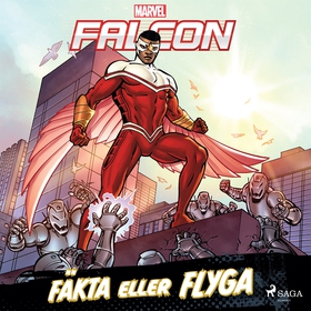 Falcon - Fäkta eller flyga (ljudbok) av Marvel