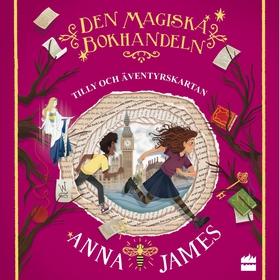 Tilly och äventyrskartan (ljudbok) av Anna Jame
