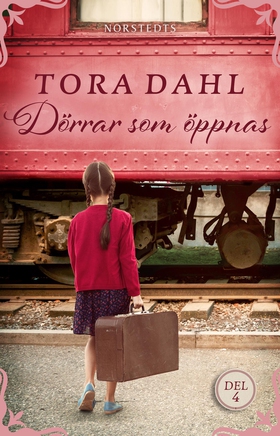 Dörrar som öppnas (e-bok) av Tora Dahl