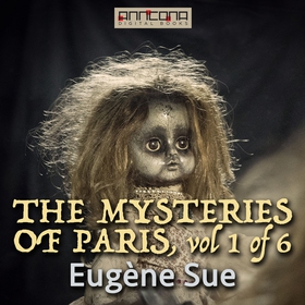 The Mysteries of Paris vol 1(6) (ljudbok) av Eu